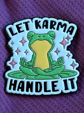 Zen Frog Enamel Pin - LET KARMA HANDLE IT